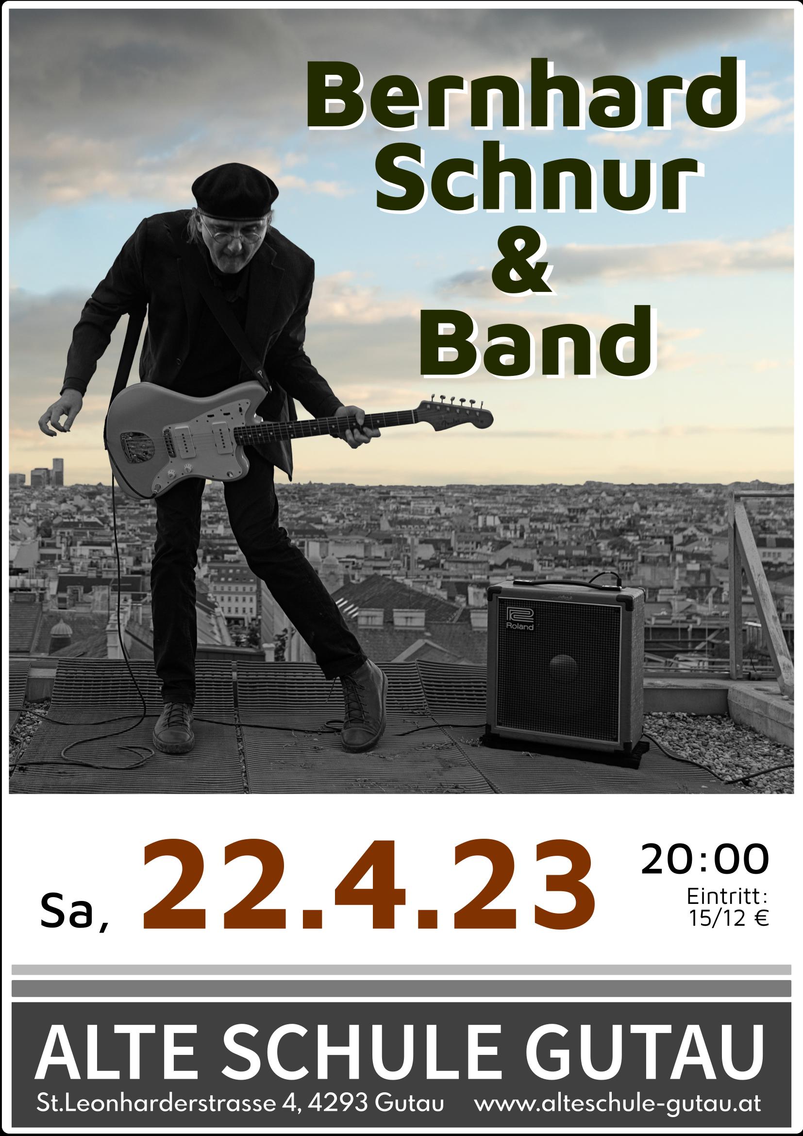 Sa, 22.4.23 | Bernhard Schnur & Band